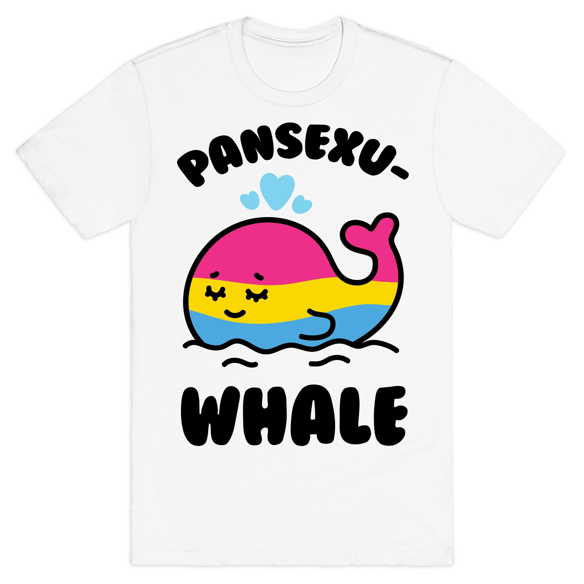 Pansexu-WHALE T-Shirt